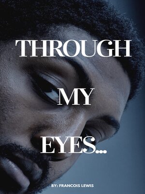 cover image of Through My Eyes